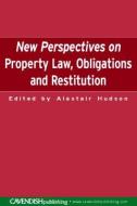 New Perspectives on Property Law di Alastair Hudson edito da Routledge-Cavendish