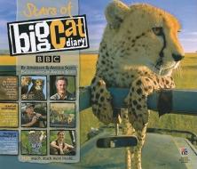 Stars Of Big Cat Diary di Jonathan Scott, Angela Scott edito da Evans Mitchell Books