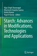 Starch: Advances in Modifications, Technologies and Applications edito da Springer International Publishing