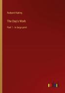 The Day's Work di Rudyard Kipling edito da Outlook Verlag
