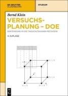 Versuchsplanung - DoE di Bernd Klein edito da Gruyter, de Oldenbourg