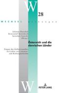 Oesterreich Und Die Slawischen Laender edito da Peter Lang AG