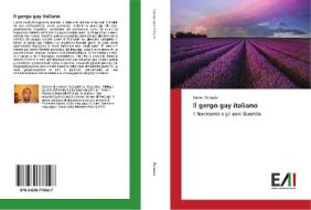 Il gergo gay italiano di Daniel De Lucia edito da Edizioni Accademiche Italiane