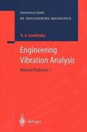 Engineering Vibration Analysis di Valery A. Svetlitsky edito da Springer Berlin Heidelberg