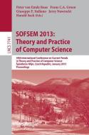 SOFSEM 2013: Theory and Practice of Computer Science edito da Springer Berlin Heidelberg