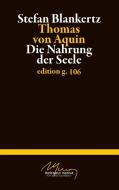 Thomas von Aquin di Stefan Blankertz edito da Books on Demand