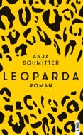 Leoparda di Anja Schmitter edito da Lenos Verlag