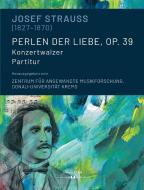 Josef Strauss (1827-1870) | Perlen der Liebe, op. 39 edito da Hollitzer Verlag