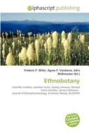 Ethnobotany edito da Alphascript Publishing