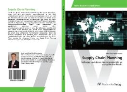 Supply Chain Planning di Matthias Alfred Strobl edito da AV Akademikerverlag