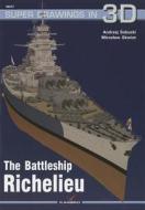 The Battleship Richelieu di Andrzej Sobucki, Miroslaw Skwiot edito da Kagero Oficyna Wydawnicza