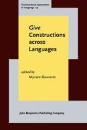 <i>Give</i> Constructions Across Languages edito da John Benjamins Publishing Co