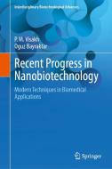 Recent Progress in Nanobiotechnology edito da Springer