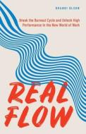 Real Flow di Olson Brandi Olson edito da The Olson Group LLC