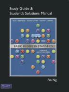 Student Solutions Manual For Basic Business Statistics di Mark L. Berenson, David M. Levine, Timothy C. Krehbiel, David F. Stephan edito da Pearson Education (us)