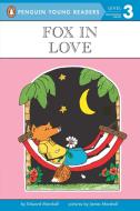 Fox in Love di Edward Marshall edito da PUFFIN BOOKS