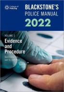 Blackstone's Police Manuals Volume 2: Evidence And Procedure 2022 di Glenn Hutton, David Johnston edito da Oxford University Press