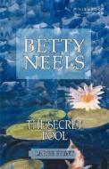 The Secret Pool di Betty Neels edito da Harlequin Mills & Boon