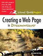 Creating A Web Page In Dreamweaver di Nolan Hester edito da Pearson Education (us)