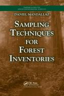 Sampling Techniques for Forest Inventories di Daniel Mandallaz edito da Taylor & Francis Ltd
