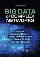 Big Data Of Complex Networks edito da Taylor & Francis Ltd