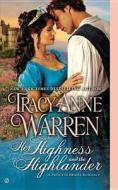 Her Highness and the Highlander di Tracy Anne Warren edito da PUT