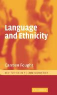 Language and Ethnicity di Carmen Fought edito da Cambridge University Press