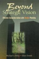Beyond Strategic Vision di Michael Cowley edito da Routledge