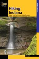 Hiking Indiana di Joseph Riggio, Philip M. Bloom edito da Rowman & Littlefield