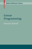 Linear Programming di Howard Karloff edito da Birkhäuser Boston