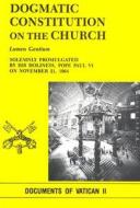 Dogmatic Const on Church di Paul VI edito da PAULINE BOOKS & MEDIA
