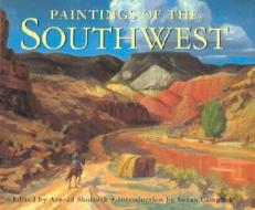 Paintings of the Southwest edito da UNIV OF NEW MEXICO PR