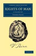 Rights Of Man 2 Volume Set di Thomas Paine edito da Cambridge University Press