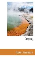 Poems di Professor Robert Chambers edito da Bibliolife