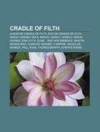 Cradle Of Filth: Martin Skaroupka, Charl di Livres Groupe edito da Books LLC, Wiki Series