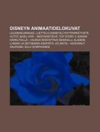 Disneyn Animaatioelokuvat: Leijonakuning di L. Hde Wikipedia edito da Books LLC, Wiki Series