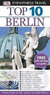 Top 10 Berlin di Jrgen Scheunemann edito da DK Publishing (Dorling Kindersley)