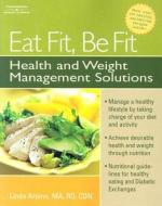 Health And Weight Management Solutions di Linda Arpino edito da Cengage Learning, Inc