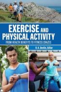 Exercise and Physical Activity edito da Greenwood