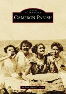Cameron Parish di Andrew Edward Tingler edito da ARCADIA PUB (SC)