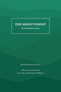 The Great Forest edito da Longleaf Services behalf of UNC - OSPS