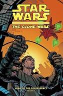 Clone Wars: Hero of the Confederacy Vol. 3: The Destiny of Heroes di Henry Gilroy edito da LEVELED READERS