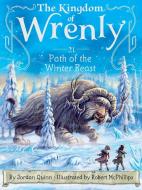 Path of the Winter Beast di Jordan Quinn edito da Little Simon