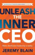 Unleash the Inner CEO di Jeremy Blain edito da Rethink Press Limited