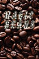 Magic Beans: Notebook 6 X 9 Inches Lined Pages 120 Pages di Regis Notebook edito da INDEPENDENTLY PUBLISHED
