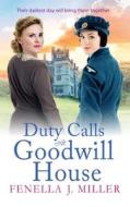 Duty Calls At Goodwill House Duty Calls At Goodwill House
