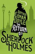 The Return Of Sherlock Holmes di CONAN DOYLE ARTHUR edito da Alma Books Ltd