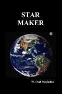 Star Maker (Paperback) di Olaf Stapledon edito da Benediction Books
