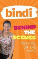 Bouncing Off the Menu di Bindi Irwin edito da Random House Australia