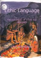 Lithic Language di Lord Walsingham edito da New Generation Publishing